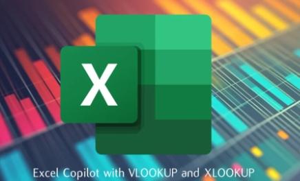 如何将ExcelCopilot与VLOOKUP和XLOOKUP结合使用