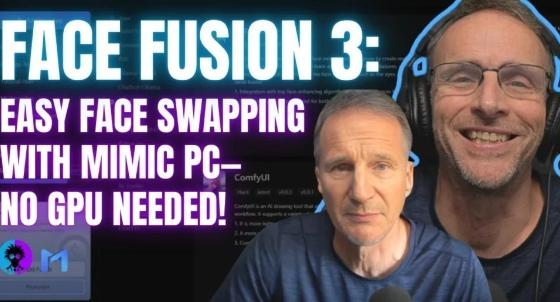 终极人工智能换脸器Facefusion3.0的最新功能将让你大吃一惊